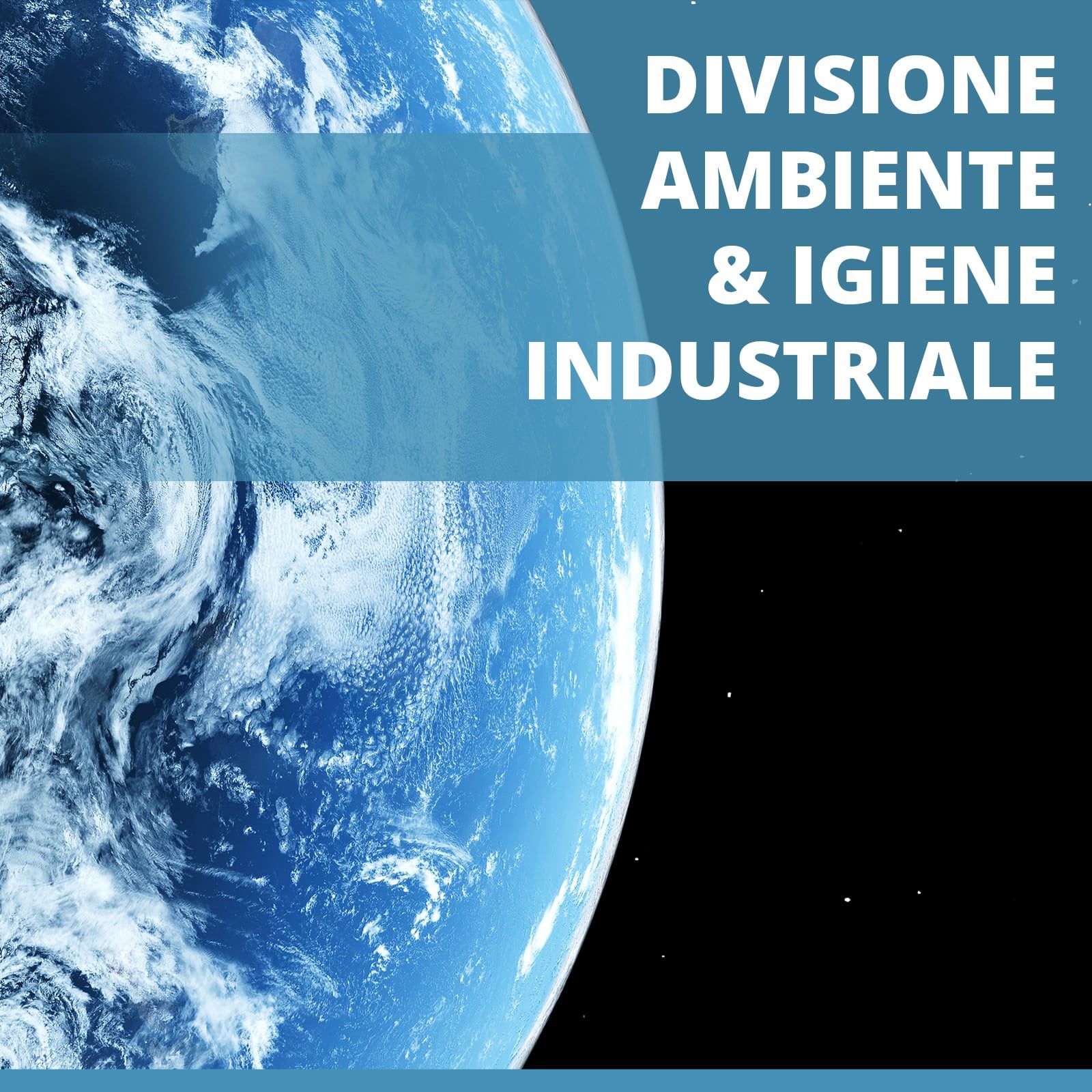 DIVISIONE AMBIENTE E IGIENE INDUSTRIALE